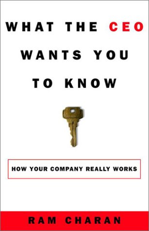 What the CEO Wants You to Know What the CEO Wants You to Know - libro en inglés