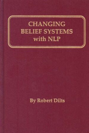 Changing Belief Systems With NLP - libro en inglés