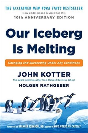 Our Iceberg Is Melting - libro en inglés