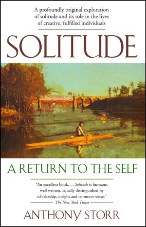 Solitude: A Return to the Self - libro en inglés