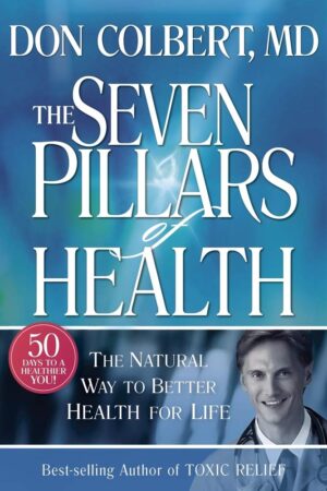 The Seven Pillars of Health - libro en inglés