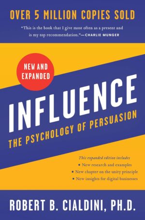 Influence, New and Expanded UK: The Psychology of Persuasion - libro en inglés