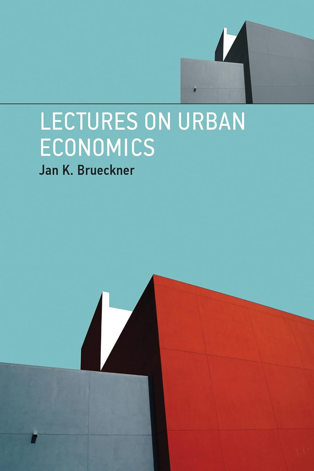 Lectures on Urban Economics Lectures on Urban Economics - libro en inglés