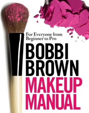 Bobbi Brown Makeup Manual - libro en inglés